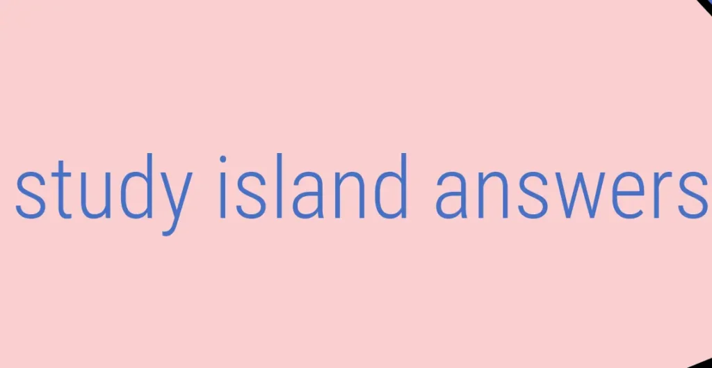 Study Island Answers